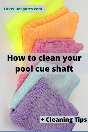 how to clean a pool cue shaft
